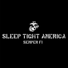 Marines Sleep Tight America Sweatshirt