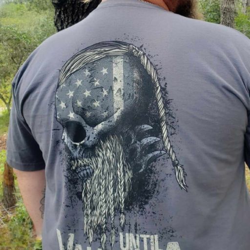 Valued customer wearing our Until Valhalla t-shirt.