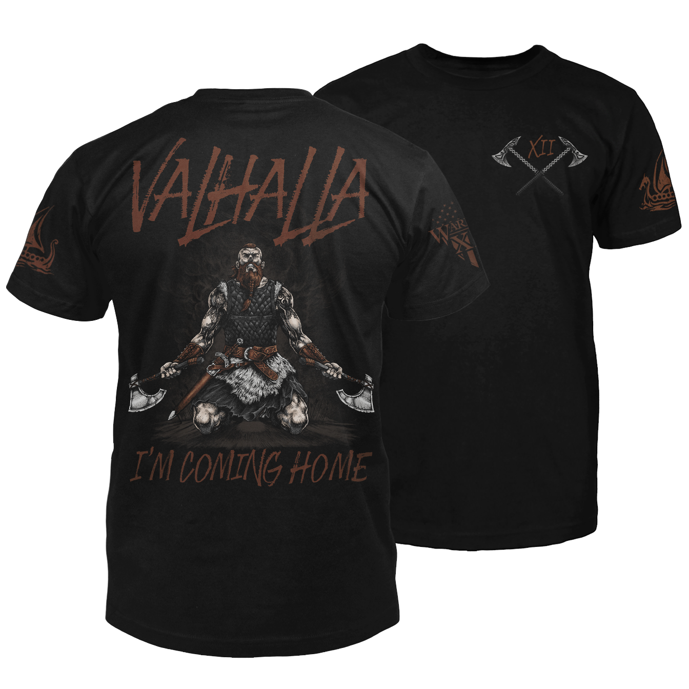 The front and back of a black t-shirt. The back features a viking warrior on his knees, looking up at the sky, with an axe in each hand with the words "Valhalla I'm coming home." The front has a small pocket image of two crossed axes.