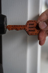 Your Mom's House Key Leather Patch