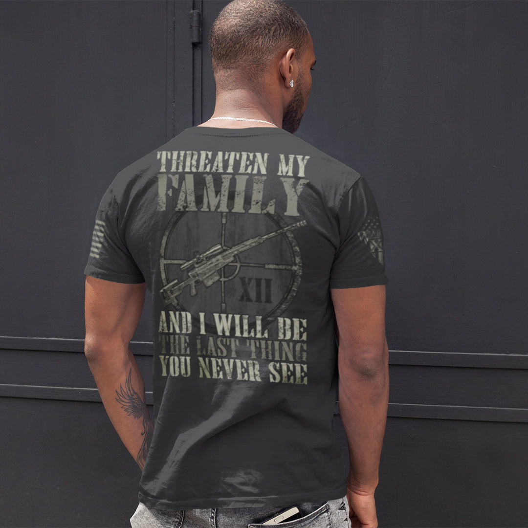 Stay Ready with the Last Thing You Never See T-Shirt by Warrior 12