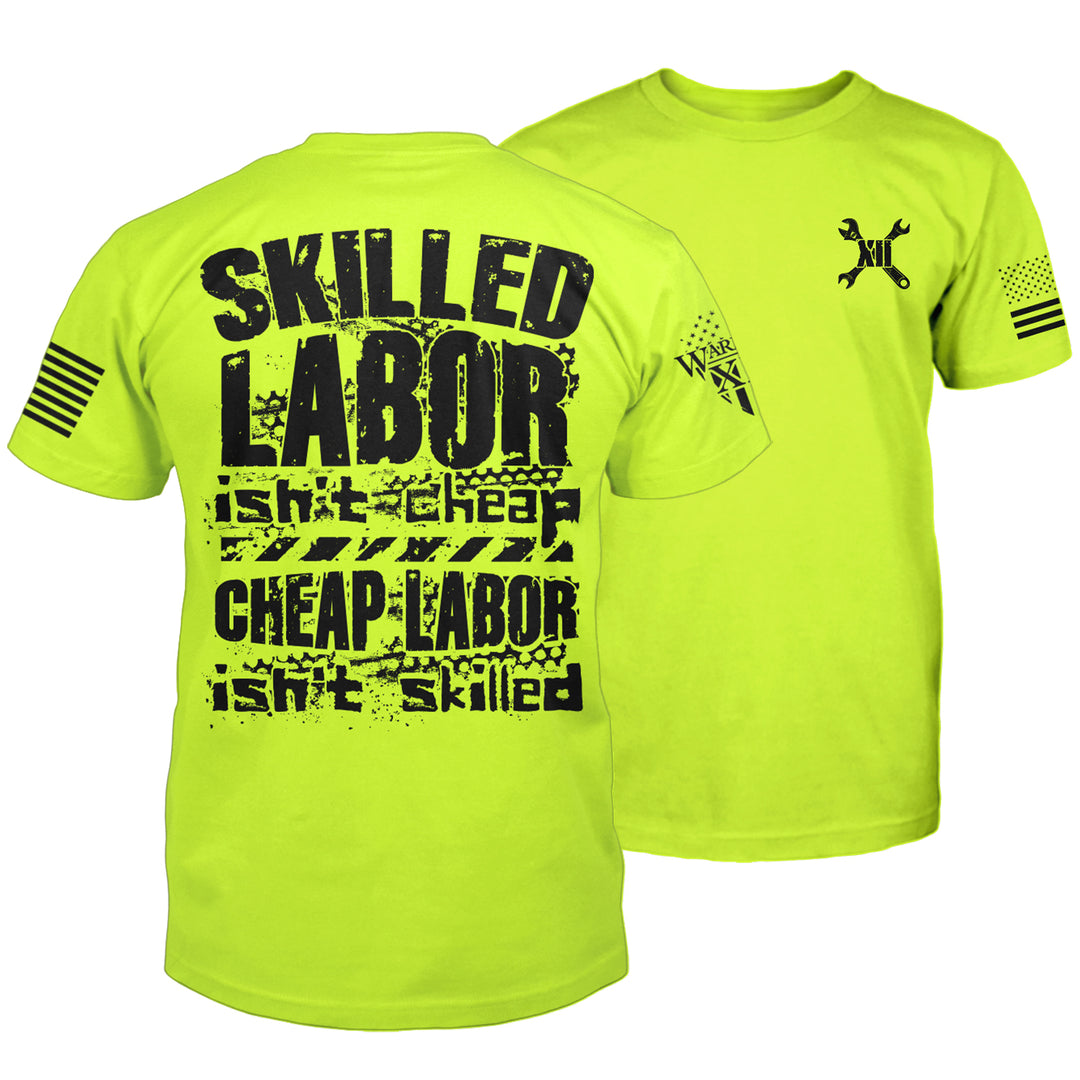 "Skilled Labor" is printed on a Hi vis t-shirt with the main design printed on the back and a small print on the front left chest.  This shirt features our brand logo on the right sleeve and the American Flag on the left sleeve.