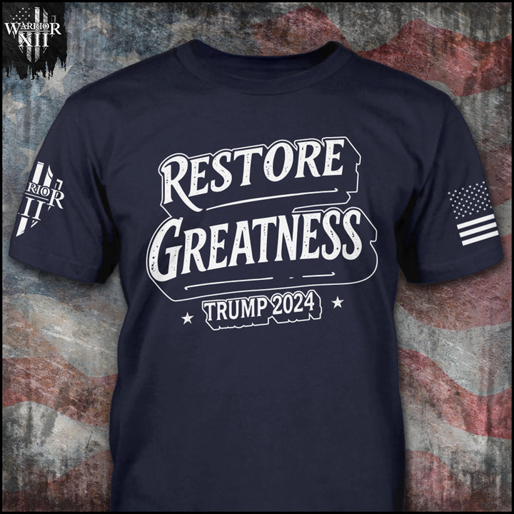 Restore Greatness