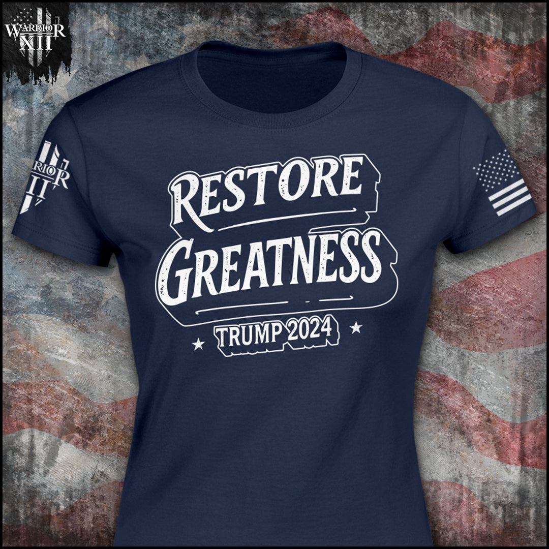 Restore Greatness