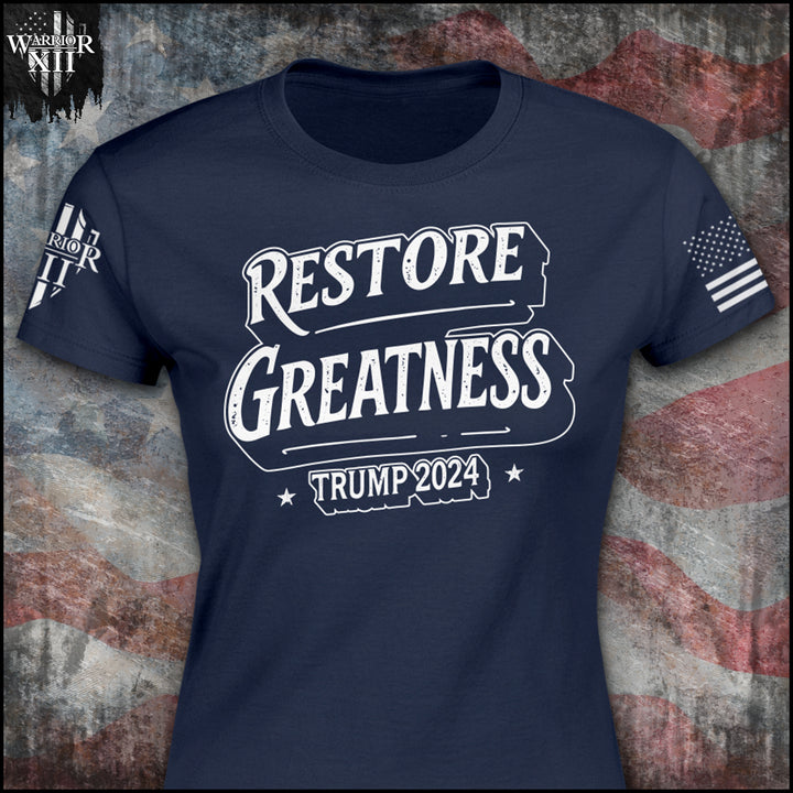 Restore Greatness