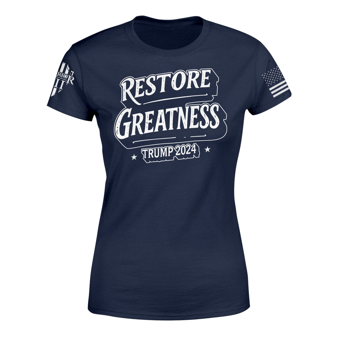 Restore Greatness