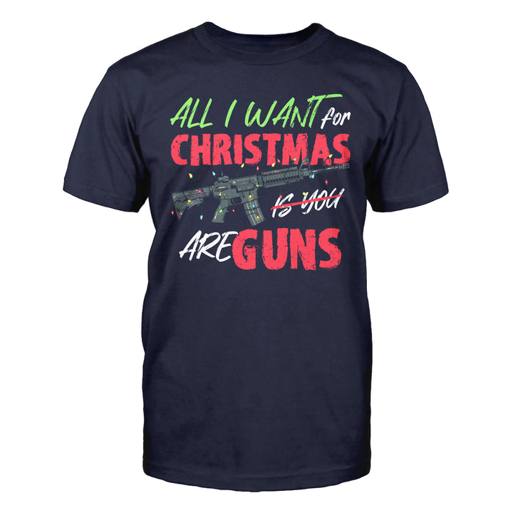 All I Want For Christmas T-Shirt