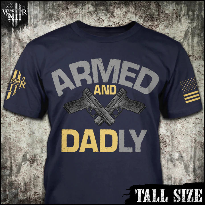 Armed and Dadly