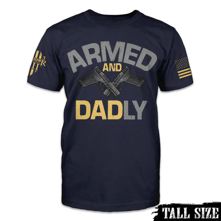 Armed and Dadly