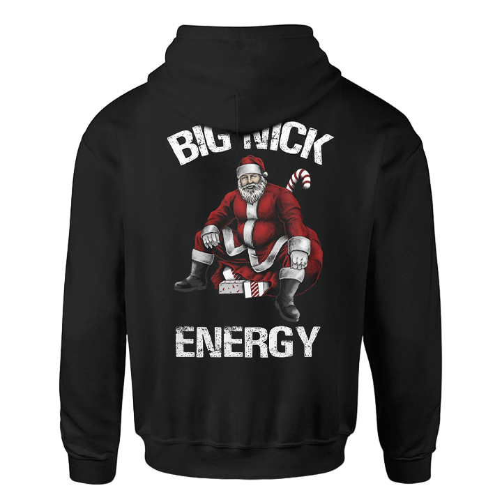 Big Nick Energy Hoodie Back