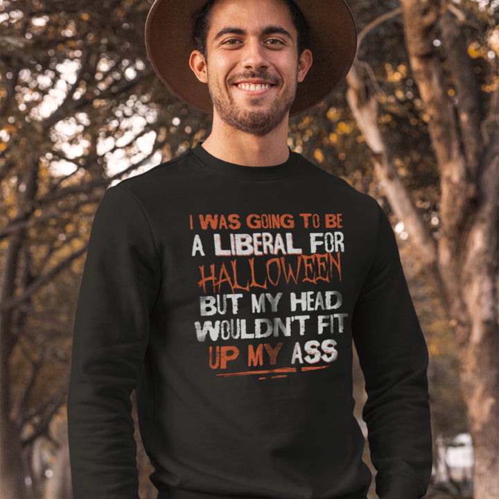 Can't Squeeze Into Stupidity - Sweatshirt