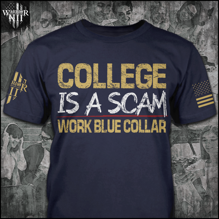 College Is A Scam - ON SALE