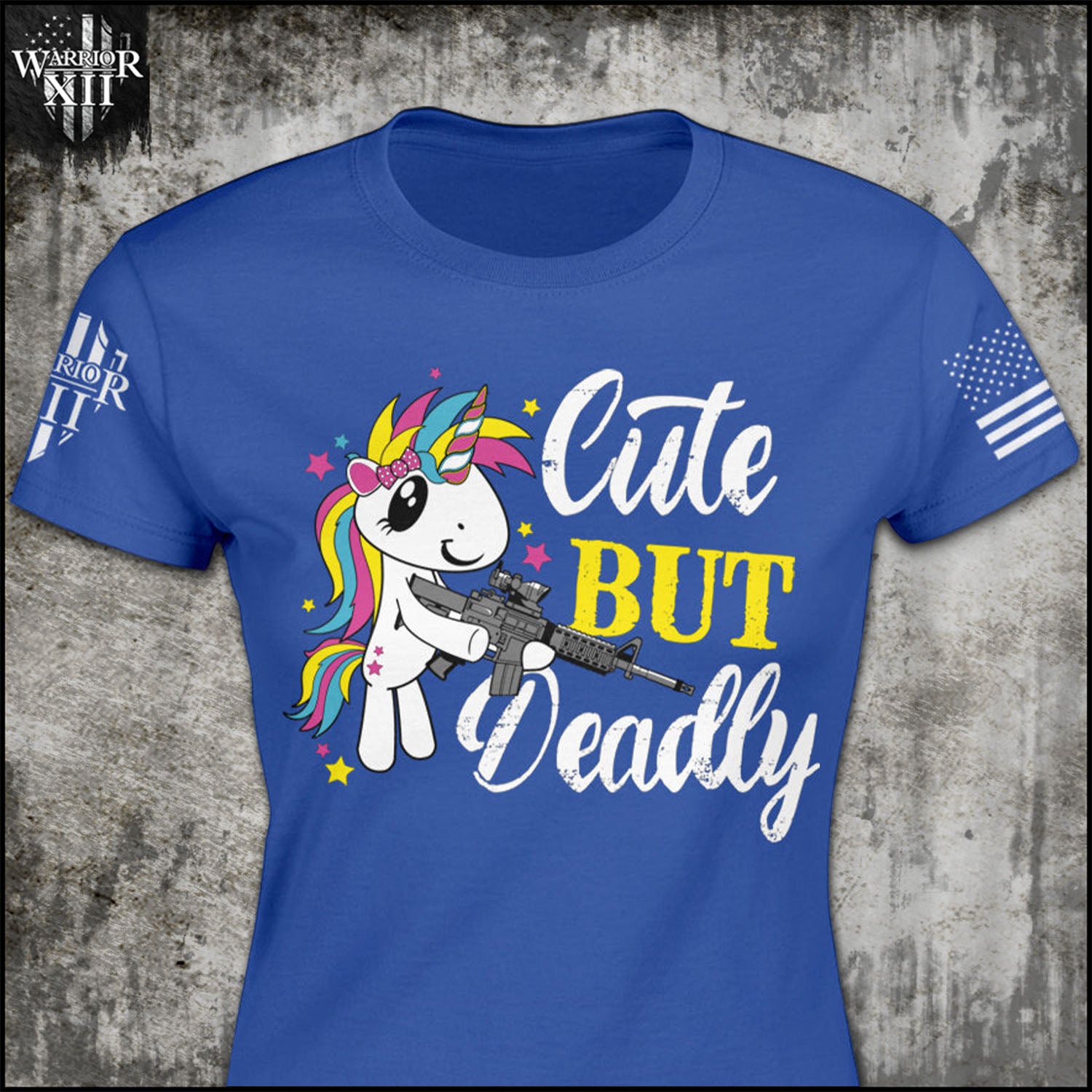 Cute But Deadly ON SALE Warrior 12 A Patriotic Apparel Company