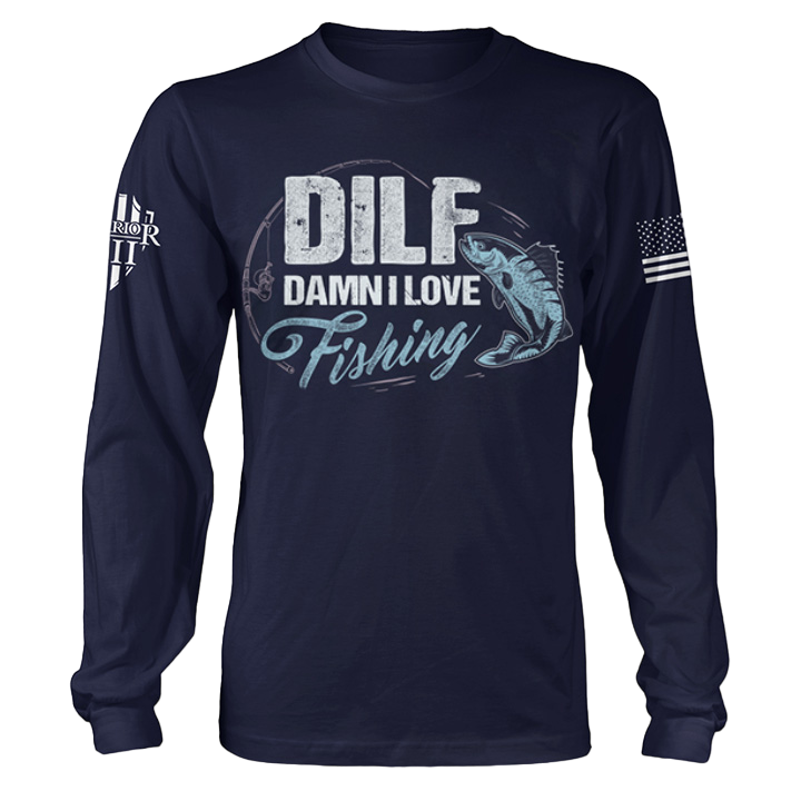 DILFing All Day - Long Sleeve