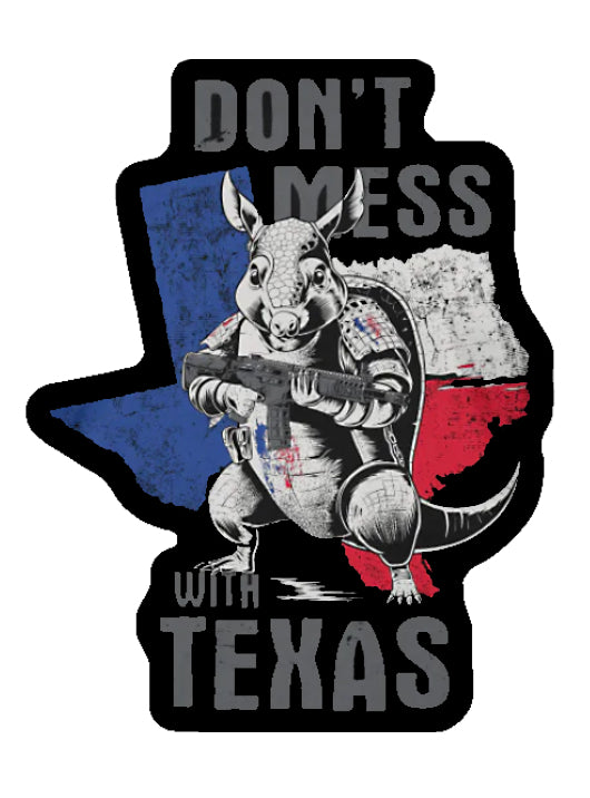 Don't Mess With Texas Decal Large