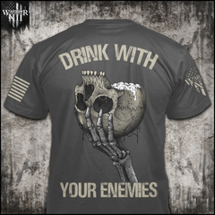 Drink With Your Enemies - Tall Size