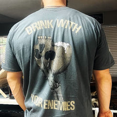 A happy customer sporting his new Drink With Your Enemies T-shirt.