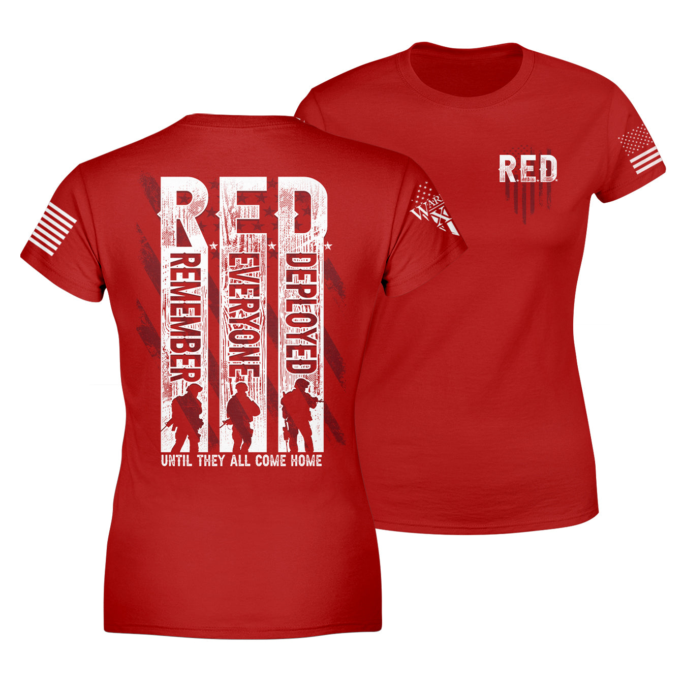 "Remember Everyone Deployed - Women's Relaxed Fit" is printed on a Red t-shirt with the main design printed on the back and a small print on the front left chest.  This shirt features our brand logo on the right sleeve and the American Flag on the left sleeve.
