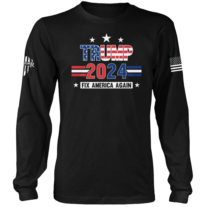 Fix America Again - Long Sleeve