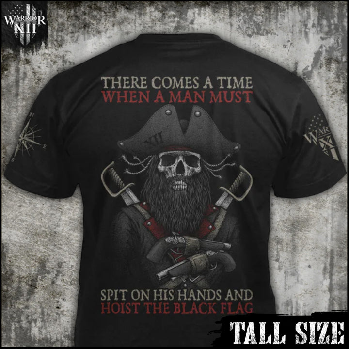 Hoist The Black Flag - Tall