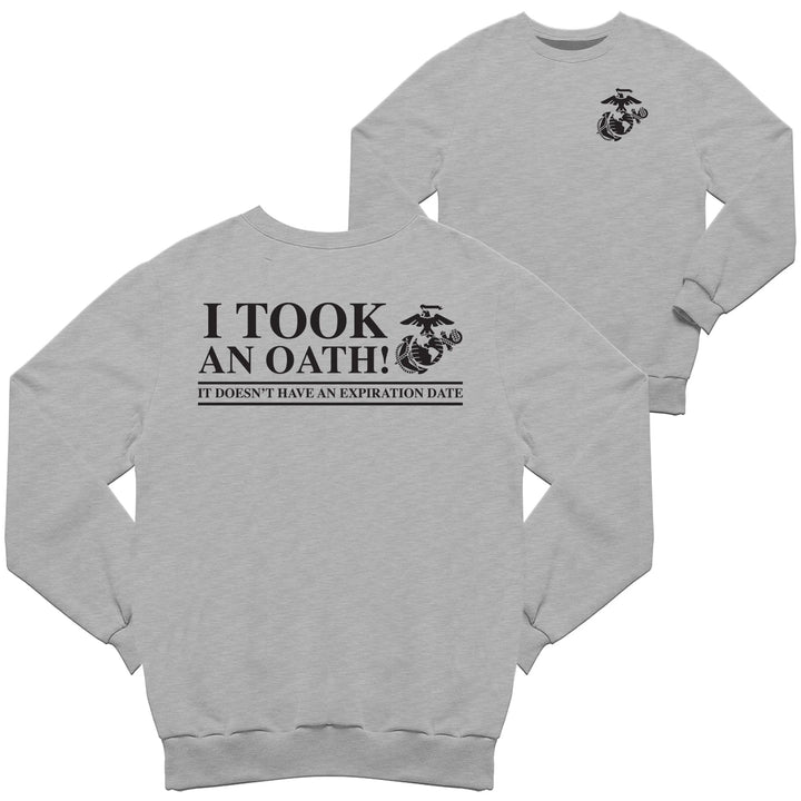 Marines I Took an Oath 2-Sided Sweatshirt