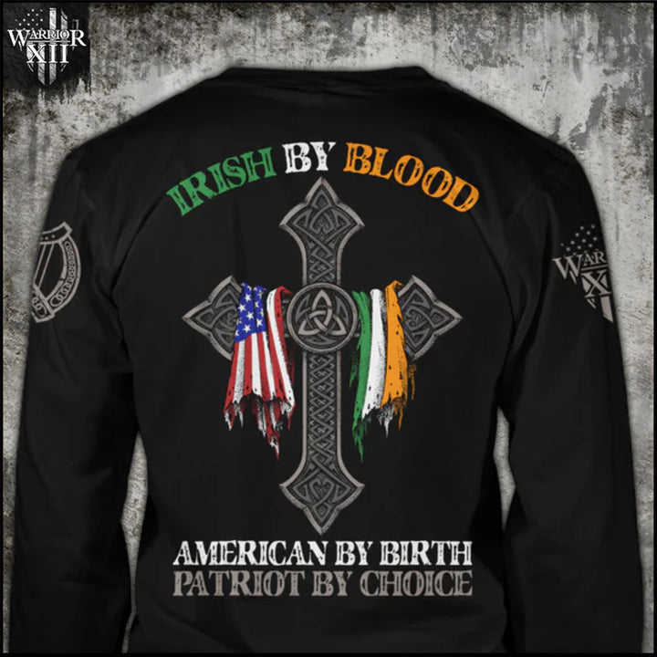 Irish By Blood - Long Sleeve -  ON SALE