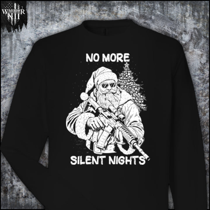 No More Silent Nights - Sweatshirt