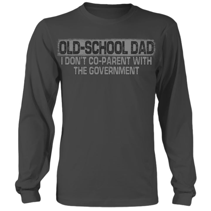 Old-School Dad - Long Sleeve