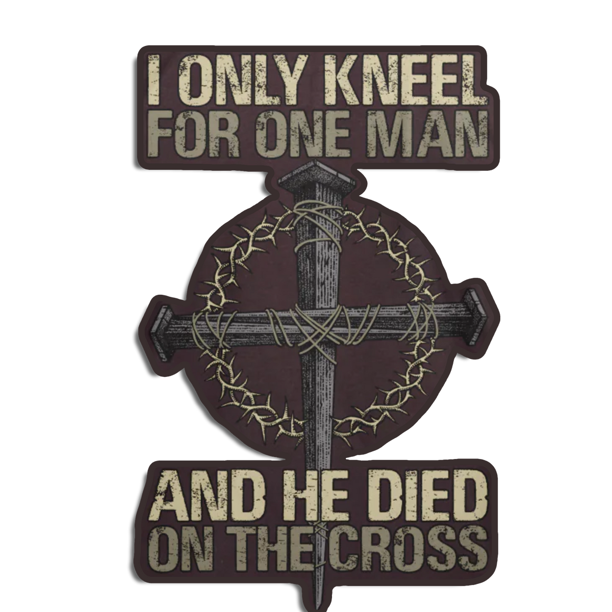 Only Kneel For One Decal