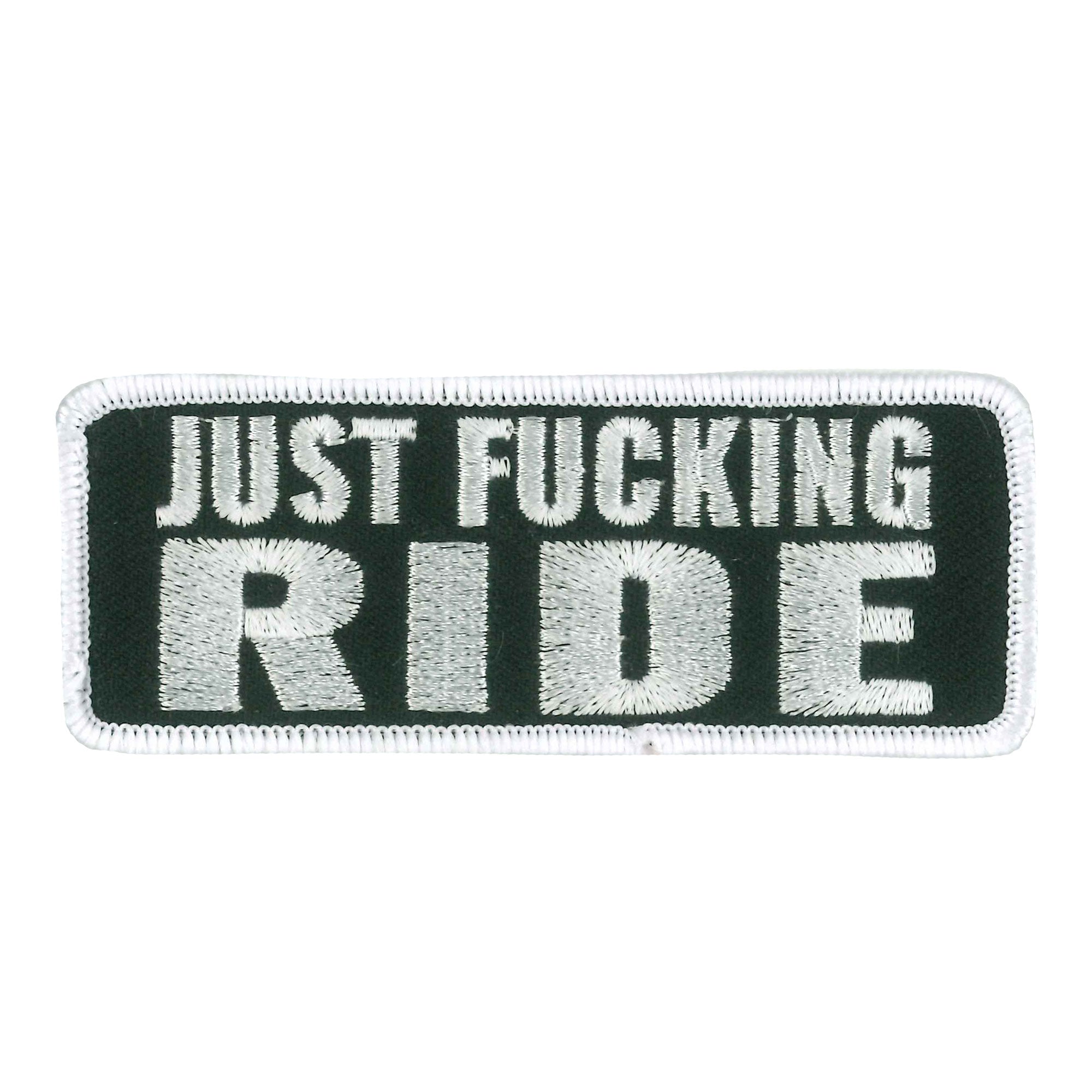 Hot Leathers Just F'ing Ride 4" Embroidered Patch PPW1115