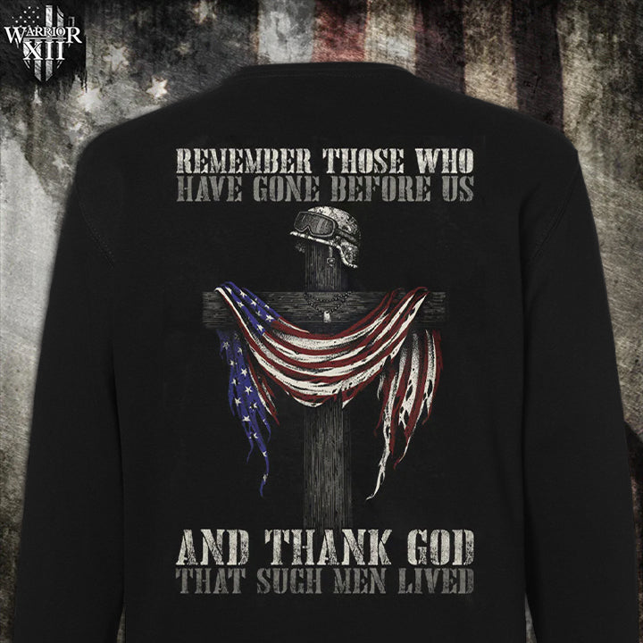 Remember Those Before Us - Sweatshirt