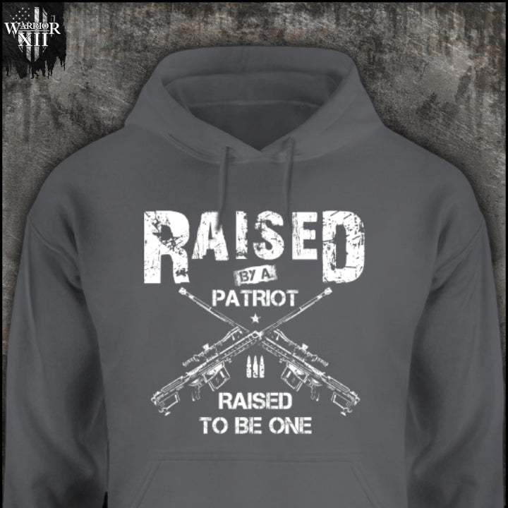 Raised By A Patriot - Hoodie