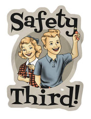Safety Third Decal (Large)