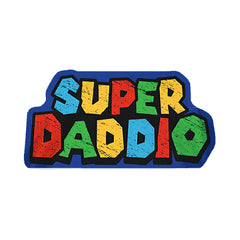 Super Daddio Magnet