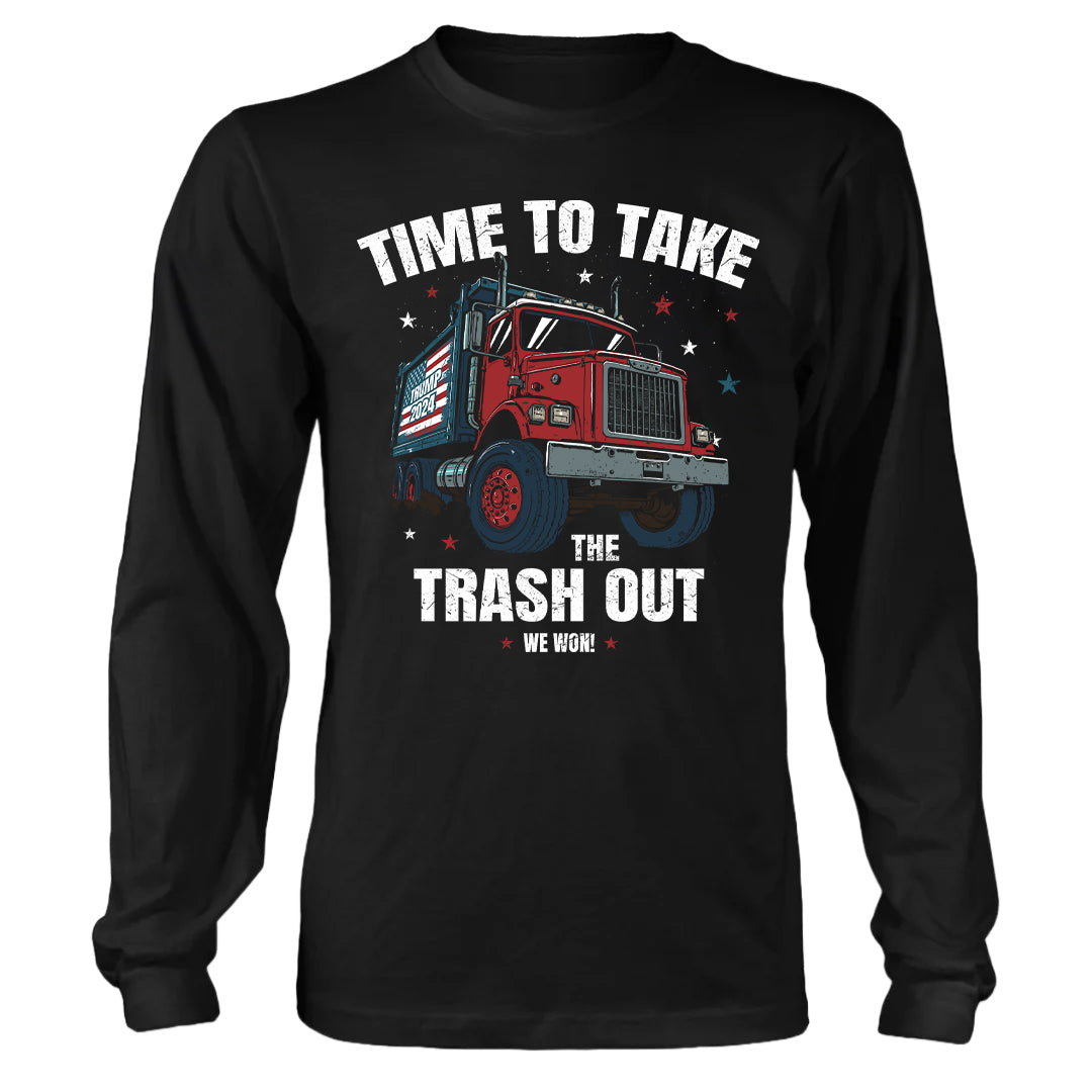 Take The Trash Out - Long Sleeve