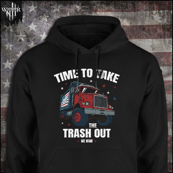 Take The Trash Out - Hoodie