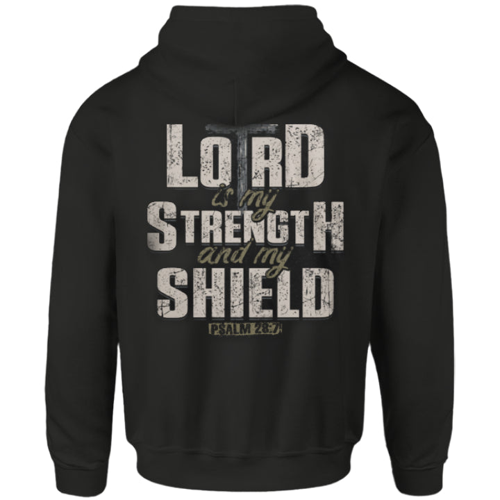 The Lord Is My Strength - Hoodie