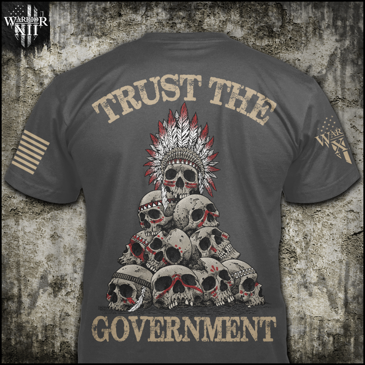 Front and back dark grey t-shirt with the words "Trust the government" printed on the shirt.