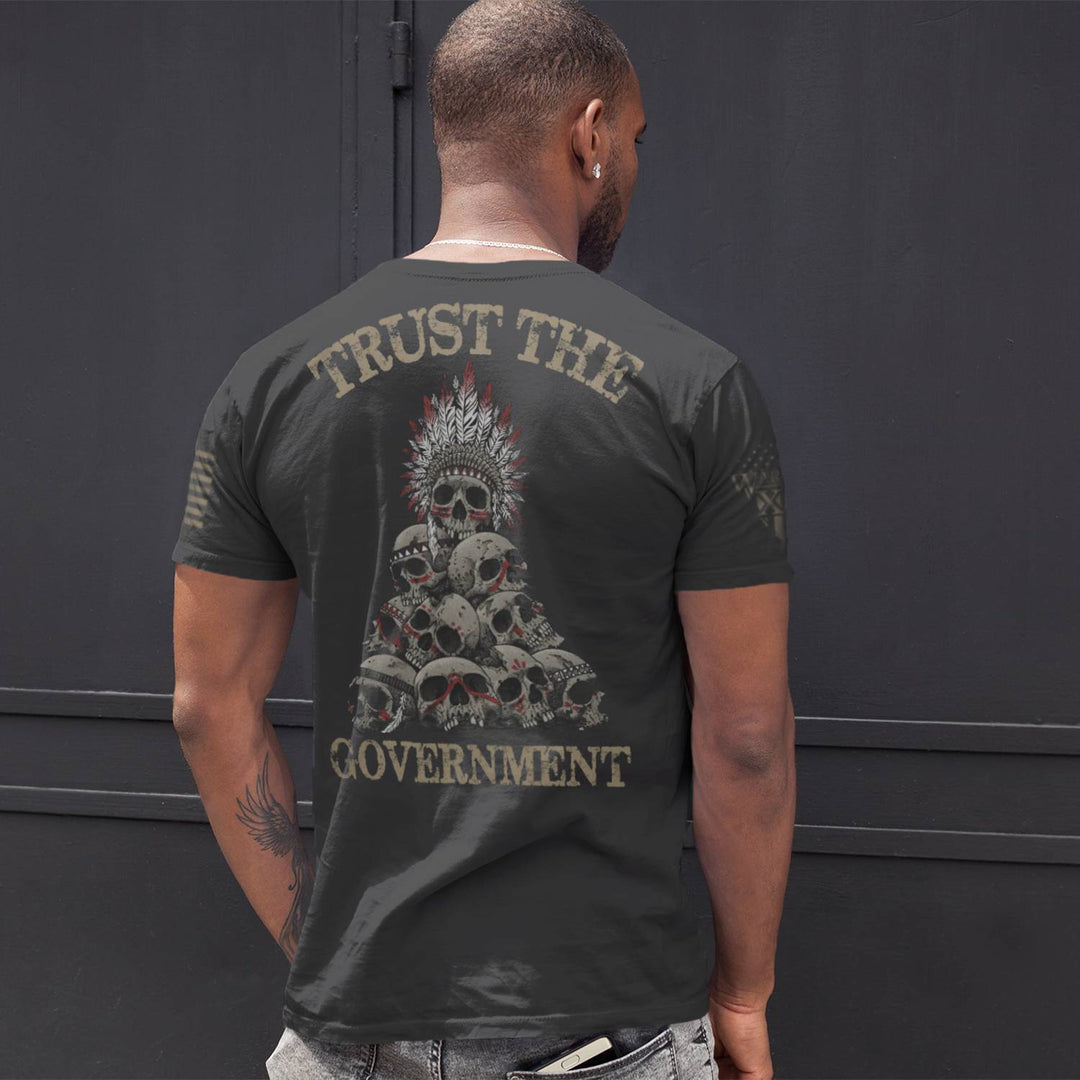 Front and back dark grey t-shirt with the words "Trust the government" printed on the shirt.