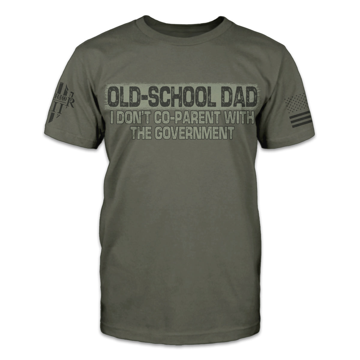 A green t-shirt which features the words "Old-School Dad - I don't co-parent with the government" on the front