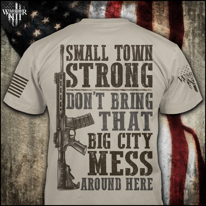 Small Town Strong -  ON SALE