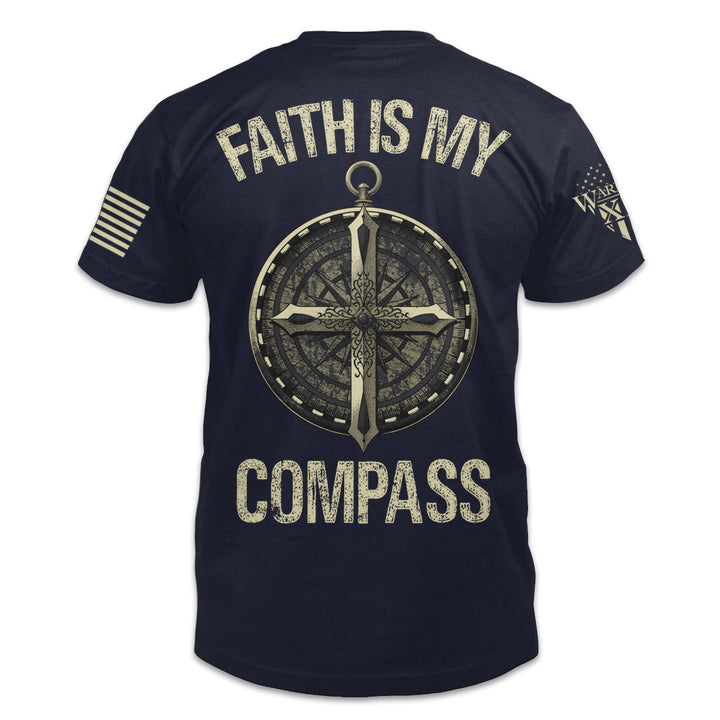 A navy blue t-shirt with an image on the back of a compass with a Christian Cross on it with the words "Faith is my Compass".