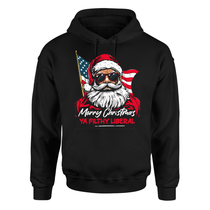 Ya Filthy Liberal - Hoodie