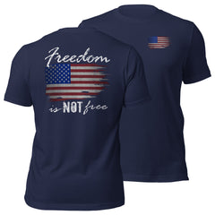 Patriotic American Flag T-Shirt Freedom Is NOT Free Tee