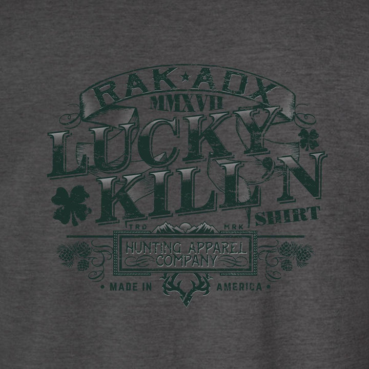 Lucky Kill'n Shirt