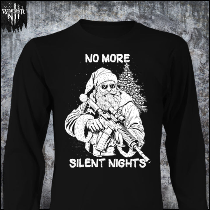 No More Silent Nights - Long Sleeve