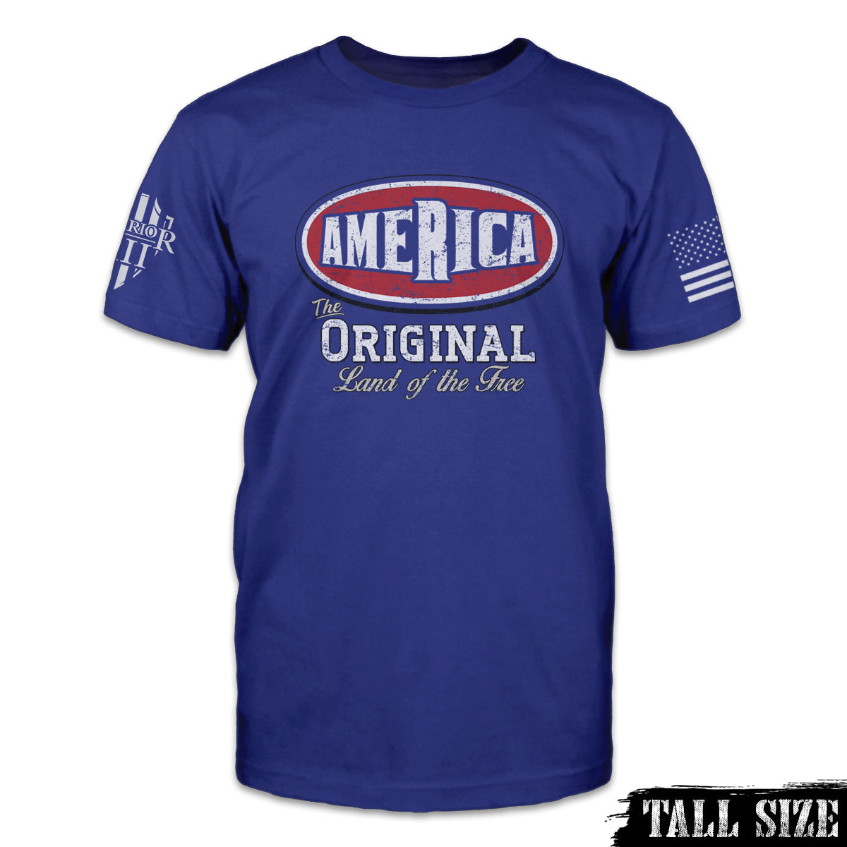 A blue tall sized t-shirt with "America - The Original Land Of The Free" printed on the front of the shirt.