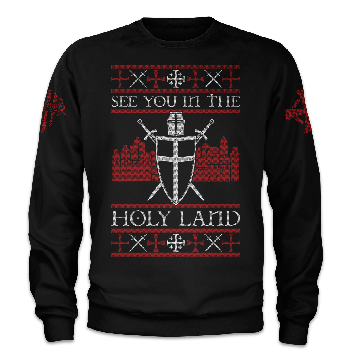Black Crusader Christmas Sweater with the words "See You In The Holy Land" printed on the front.