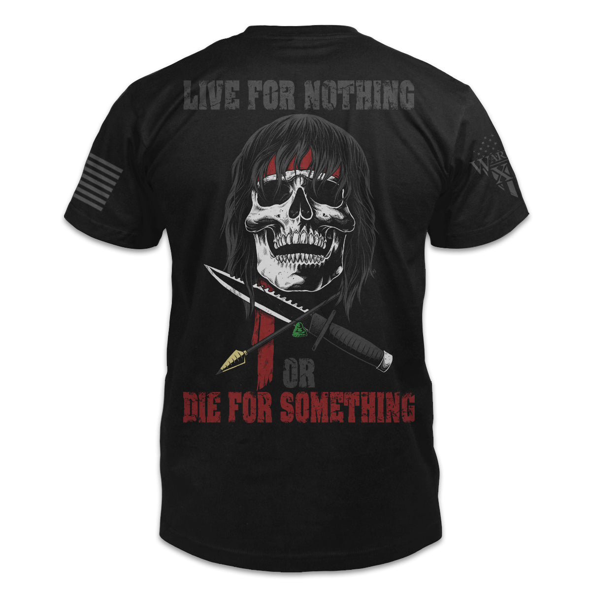 A black t-shirt with the words "Live for nothing, or die for something" with a skull of Rambo printed on the back of the shirt.