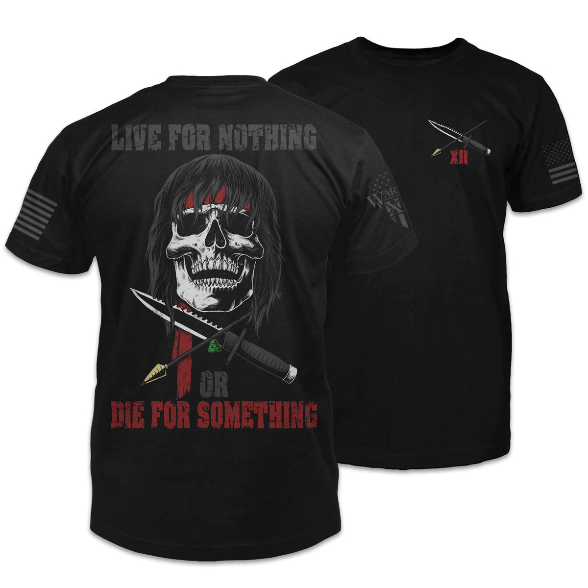 Front and back black t-shirt with the words "Live for nothing, or die for something" with a skull of Rambo printed on the shirt.